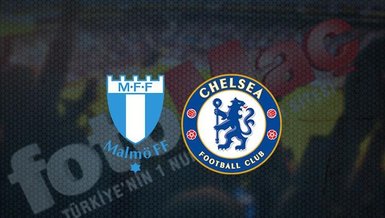 Malmö-Chelsea maçı CANLI | UEFA Şampiyonlar Ligi