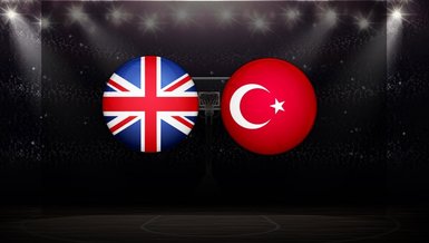 Büyük Britanya - Türkiye maçı CANLI izle! Büyük Britanya Türkiye maçı canlı yayın | 12 Dev Adam maçı izle