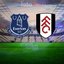 Everton - Fulham maçı canlı yayın bilgisi!
