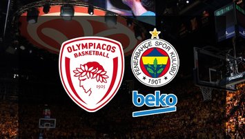 Olympiakos - Fenerbahçe Beko | CANLI