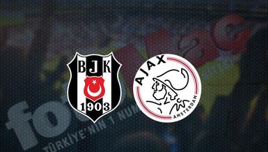 Beşiktaş - Ajax maçı saat kaçta? Beşiktaş Şampiyonlar Ligi maçı nasıl izlenir? Beşiktaş Ajax maçı hangi kanalda canlı yayınlanacak?