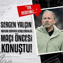 Sergen Yalçın: Tek hedefimiz kazanmak!