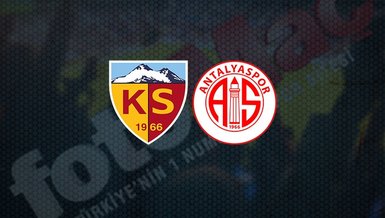 Kayserispor Antalyaspor maçı CANLI anlatım