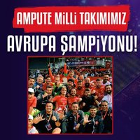 Ampute Milli Takımımız Avrupa şampiyonu!
