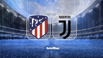 Atletico Madrid - Juventus maçı saat kaçta?