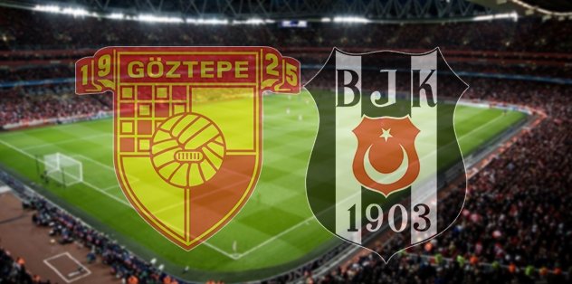 Goztepe Besiktas Maci Ne Zaman Saat Kacta Hangi Kanalda Son Dakika Besiktas Haberleri Fo