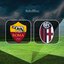 Roma-Bologna maçı ayrıntıları!