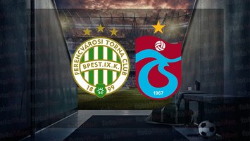 Ferencvaros-Trabzonspor | CANLI