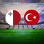 Malta-Türkiye maçı bilgileri