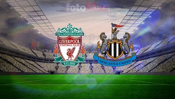 Liverpool-Newcastle United maçı tüm detayları!