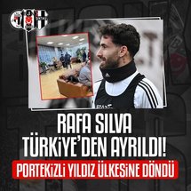 Rafa Silva Türkiye'den ayrıldı
