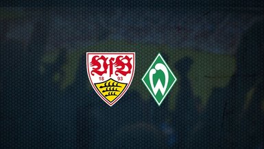 Stuttgart - Werder Bremen maçı ne zaman, saat kaçta ve hangi kanalda canlı yayınlanacak? | Almanya Bundesliga
