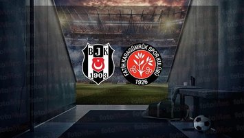 Beşiktaş - Karagümrük | CANLI