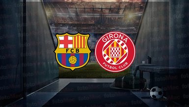 Barcelona - Girona maçı ne zaman? Saat kaçta ve hangi kanalda canlı yayınlanacak? | İspanya La Liga