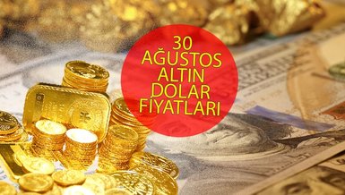DOLAR NE KADAR OLDU? 30 AĞUSTOS 2022 altın gram fiyatı | Euro, dolar, sterlin kaç TL?