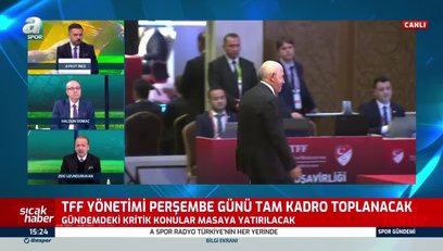 son dakika tff yonetimi toplaniyor