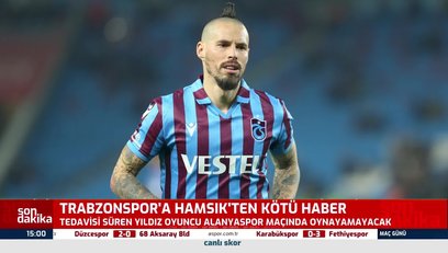 >Trabzonspor'a kötü haber! Hamsik Alanyaspor maçında yok