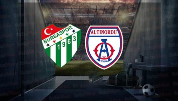 Bursaspor Altınordu maçı CANLI İZLE