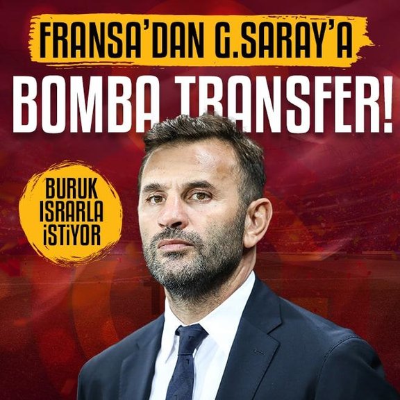 Fransa’dan Galatasaray’a bomba transfer! Okan Buruk ısrarla istiyor