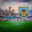 Newcastle United-Burnley canlı yayın bilgileri!