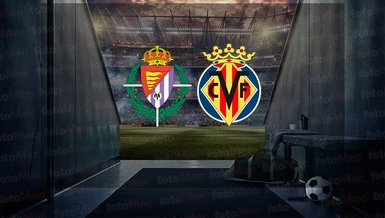 Real Valladolid - Villarreal maçı ne zaman, saat kaçta ve hangi kanalda canlı yayınlanacak? | İspanya La Liga