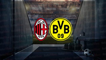 Milan - Dortmund maçı ne zaman?