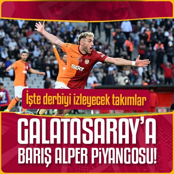 TRANSFER HABERİ- Galatasaray’a Barış Alper piyangosu! 6 kulüp derbiyi izlemeye gelecek