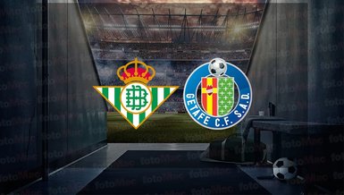 Real Betis - Getafe maçı ne zaman? Saat kaçta ve hangi kanalda canlı yayınlanacak? | İspanya La Liga