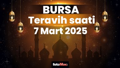 Bursa 7 Mart teravih namazı saat kaçta? | Bursa teravih vakitleri 2025