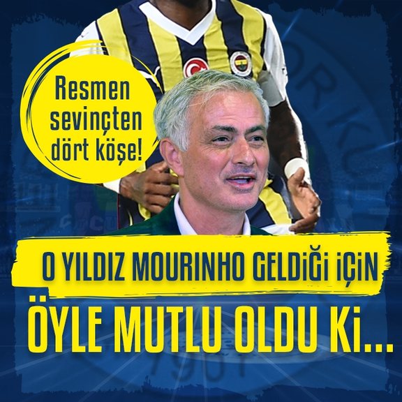 Fenerbahçe’de o yıldızın Jose Mourinho mutluluğu!