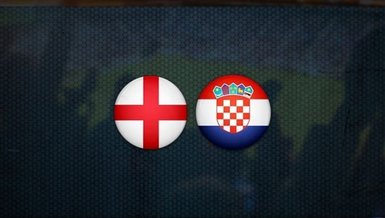 İngiltere-Hırvatistan maçı CANLI
