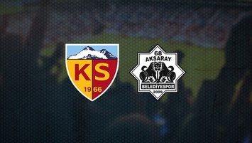 Kayserispor - 68 Aksaray Belediyespor maçı saat kaçta?