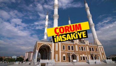ÇORUM İFTAR VAKTİ - Çorum sahur vakti! (Çorum imsakiye)