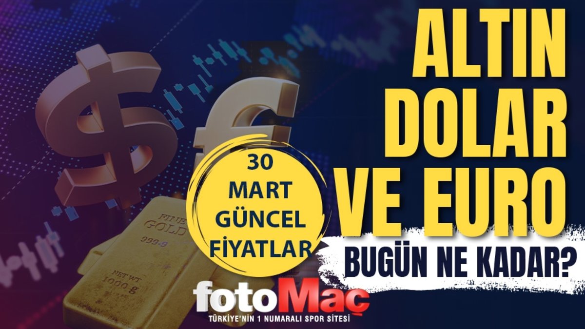 Canlı altın fiyatları | 30 Mart gram, çeyrek, yarım altın ne kadar?