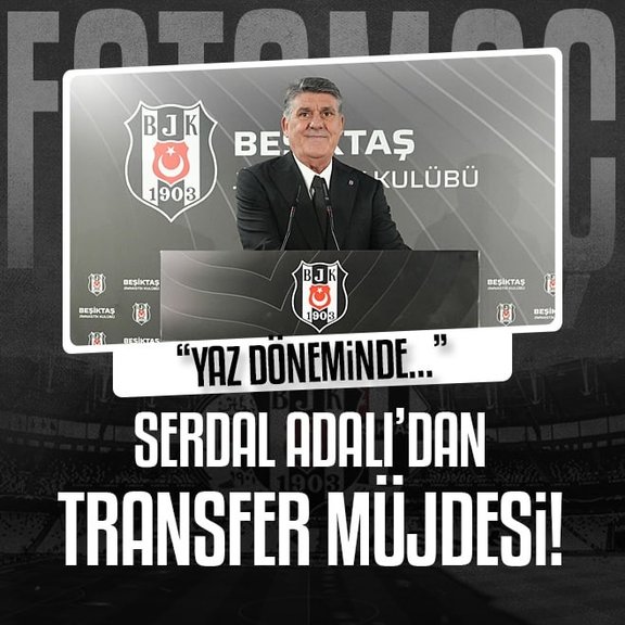 Serdal Adalı’dan transfer müjdesi! Yaz döneminde...