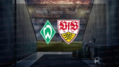 Werder Bremen - Stuttgart maçı ne zaman, saat kaçta ve hangi kanalda canlı yayınlanacak? | Almanya Bundesliga
