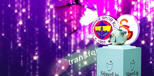 Süper Lig'e yıldız yağmuru! Fenerbahçe, Galatasaray ve transfer...