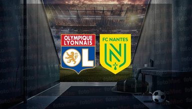 Lyon - Nantes maçı ne zaman? Saat kaçta ve hangi kanalda canlı yayınlanacak? | Fransa Ligue 1
