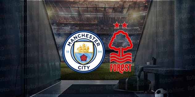 Manchester City - Nottingham Forest maçı ne zaman, saat kaçta ve hangi kanalda canlı yayınlanacak...