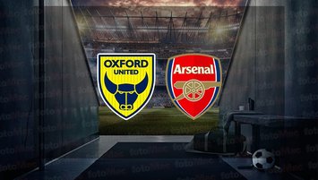 Oxford United - Arsenal maçı saat kaçta?