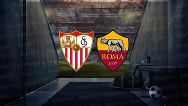 Sevilla - Roma maçı CANLI İZLE | UEFA Avrupa Ligi Final