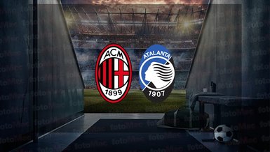 Milan - Atalanta maçı ne zaman? Saat kaçta ve hangi kanalda canlı yayınlanacak? | İtalya Serie A