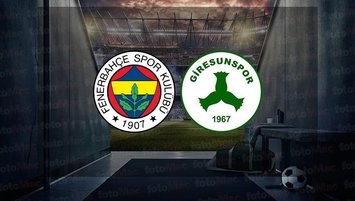 Fenerbahçe-Giresunspor | CANLI