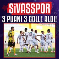Sivasspor 3 puanı 3 golle aldı!