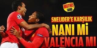 Nani'yi mi verelim Valencia'yı mı!