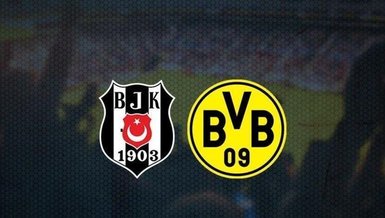 Beşiktaş - Dortmund maçı - CANLI | Beşiktaş - Dortmund maçı saat kaçta ve hangi kanalda canlı yayınlanacak? | UEFA Şampiyonlar Ligi