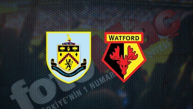 Burnley - Watford maçı ne zaman, saat kaçta ve hangi kanalda canlı yayınlanacak? | İngiltere Premier Lig