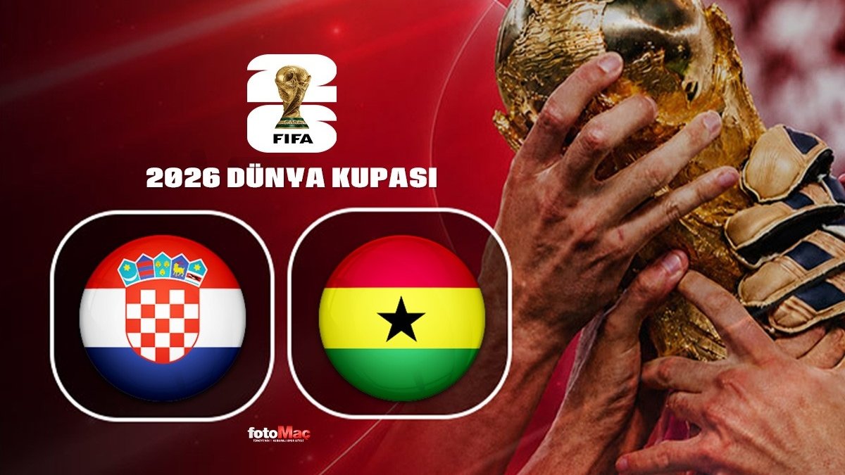 Hırvatistan-Gana maçı CANLI İZLE | 2026 Dünya Kupası CANLI MAÇ