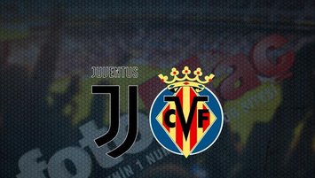 Juventus-Villarreal | CANLI