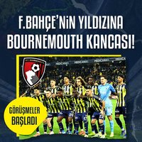 F.Bahçe'de o isme Bournemouth kancası!